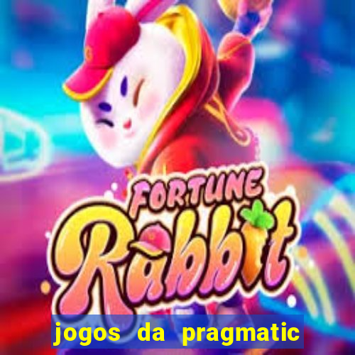 jogos da pragmatic que mais pagam